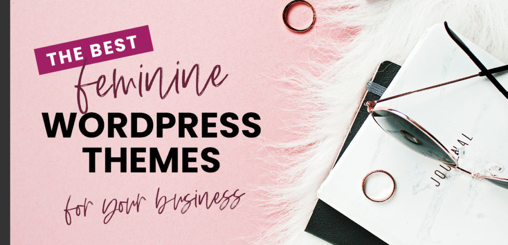 The Best Feminine WordPress Themes For Online Creatives - Kristin Rappaport