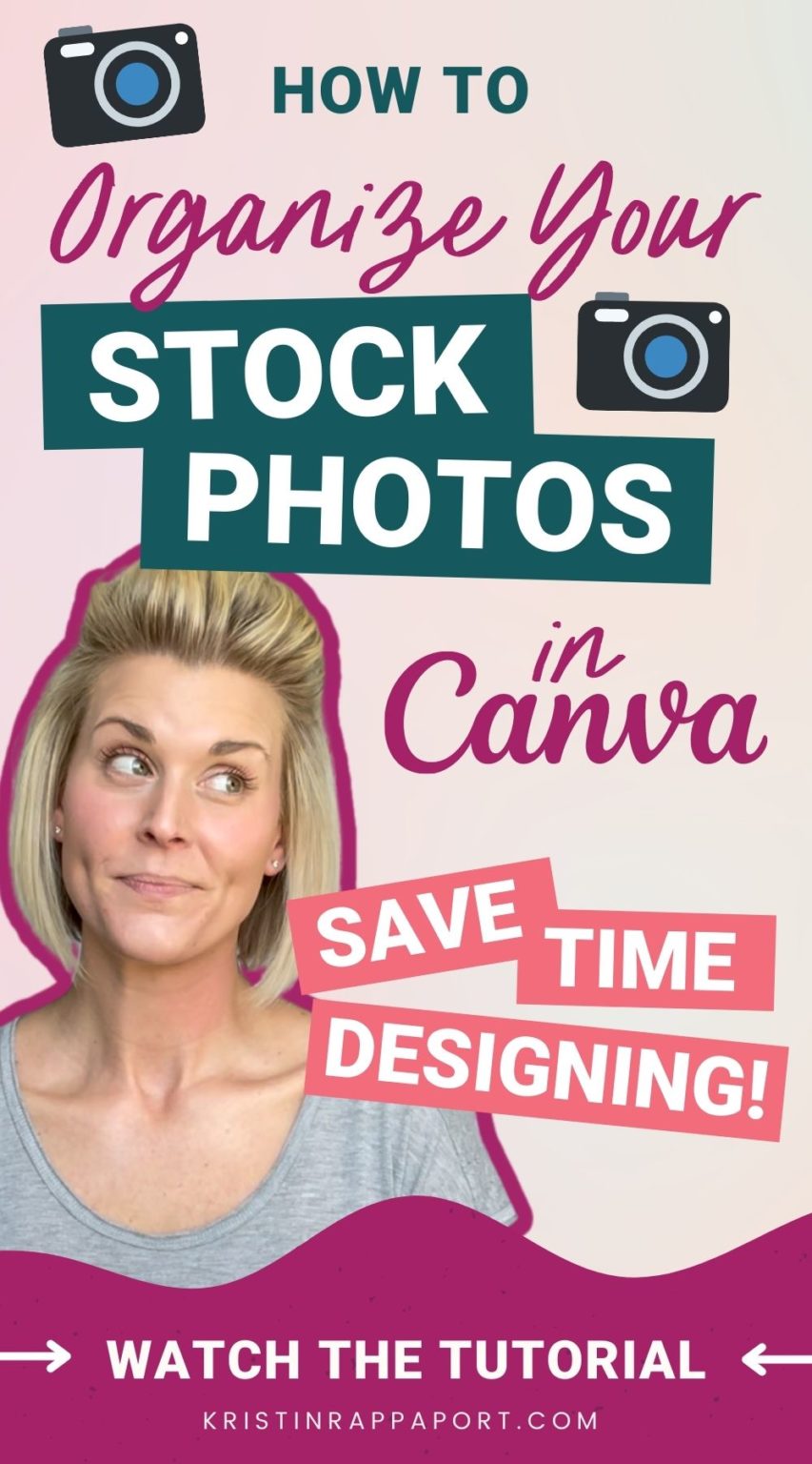  How To Organize Stock Photos In Canva SAVE TIME DESIGNING